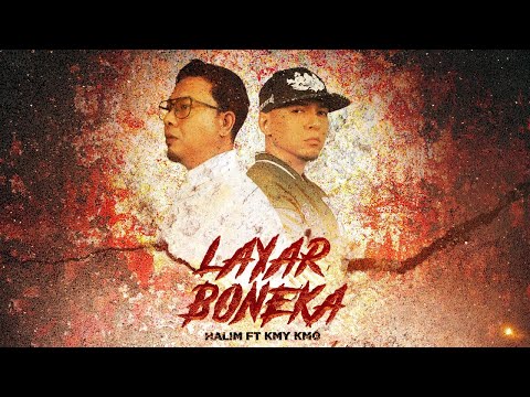Halim ( featuring Kmy Kmo ) - Layar Boneka (Official Music Video)