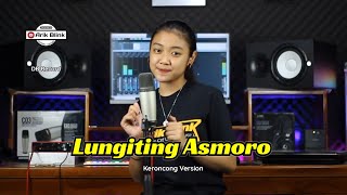 Download lagu LUNGITING ASMORO - KERONCONG VERSION || COVER YOLAN ICHIS mp3 Download lagu LUNGITING ASMORO - KERONCONG VERSION || COVER YOLAN ICHIS mp3