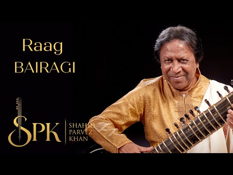 Raag Bairagi, Morning Raag | Ustad Shahid Parvez Khan, sitar | Alap, Jhaptal Vilambit Gat