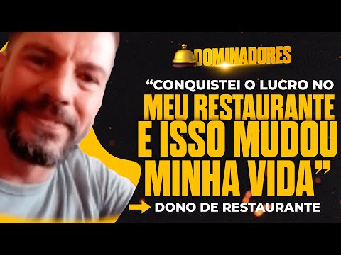 DONO DE RESTAURANTE - Eu conquistei o LUCRO no meu Restaurante e isso mudou a minha vida!