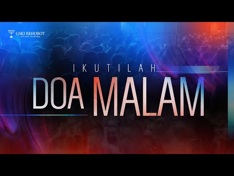 DOA MALAM | Pdt. Dr. Erastus Sabdono | 21 April 2023 | 17.00 WIB