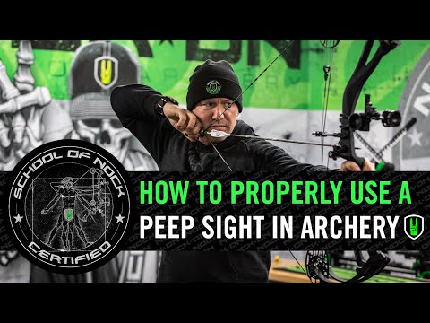 HOW TO PROPERLY USE A PEEP SIGHT IN ARCHERY