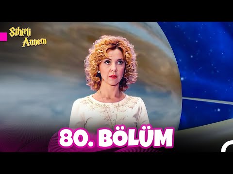 Sihirli Annem 6.Sezon 80. Bölüm