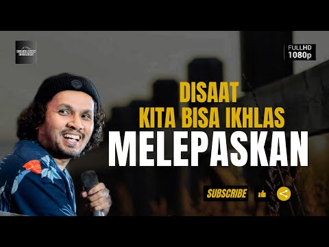 Biarkan Seseorang Itu Pergi - Ust Hanan Attaki #ustadzhananattaki #ustadzhananattakiterbaru