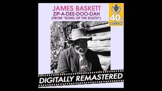 born Feb.16, 1904 James Baskett "Zip a Dee Doo Dah"