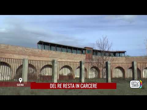 DEL RE RESTA IN CARCERE