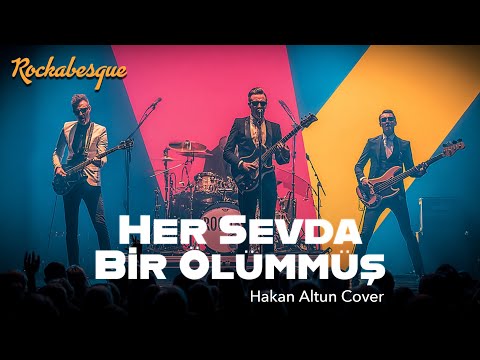 Her Sevda Bir Ölümmüş – Rockabesque (Hakan Altun Rock Cover | Hard Rock Arabesk) #cover #hakanaltun