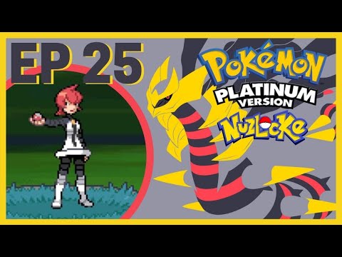 Pokemon  Platinum Nuzlocke Episode 25