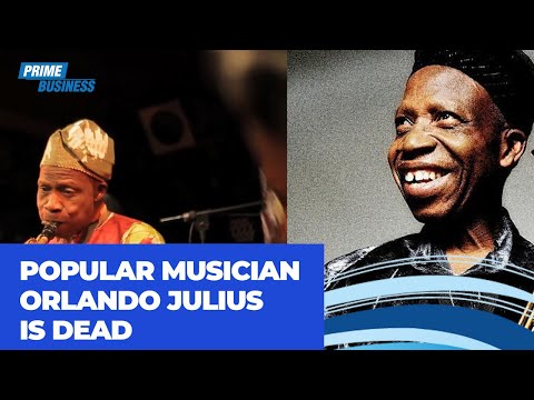 Highlife Legend Orlando Julius Is Dead At 79