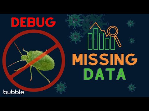How to use the Bubble debugger to find missing data thumbnail