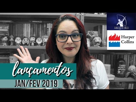 Lançamentos Harper e Arqueiro - Jan e Fev 2019 | Dicas da Sissi