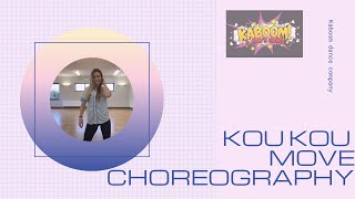 Kou kou move, Sasha Lopez , fun party  hiphop dance 💕