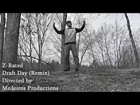 Z-Rated Draft Day (Remix)