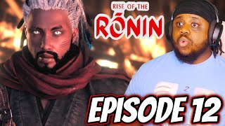 Rise of The Rōnin - Let's Play Part 12 | Forbidden Gate Rebellion