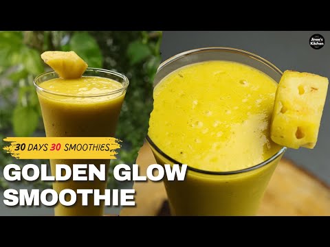 Golden Glow Smoothie Recipe |  30 Smoothie Recipes (15/30) | Healthy Turmeric Mango Pineapple Drink
