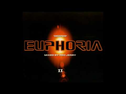'Deeper' Euphoria, Disc 1 - Mixed by Red Jerry (Lossless Quality)