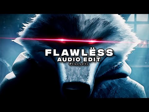 Flawlëss - [edit audio] {without voice-overs}