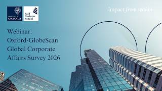 Webinar: Oxford‑GlobeScan Global Corporate Affairs Survey (2026)