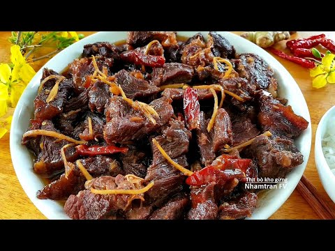 THỊT BÒ KHO GỪNG mềm ngọt thơm tăng cường sức khỏe mùa lạnh, cách nấu rất dễ |Nhamtran FV
