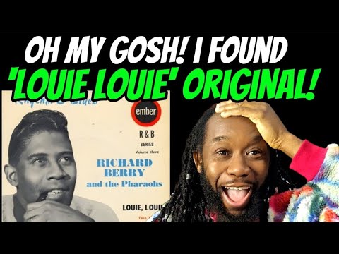 RICHARD BERRY Louie Louie REACTION - I never knew this classic song was a cover! First time hearing