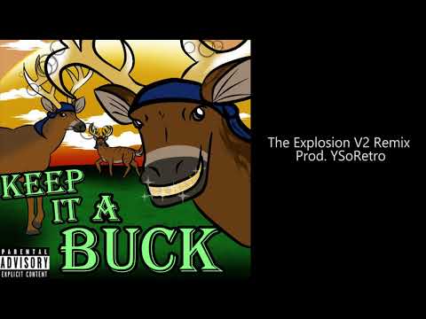 The Explosion V2 Remix [Prod. YSoRetro]