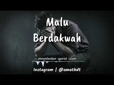Jangan malu berdakwah