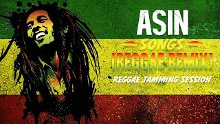 Download lagu ASIN SONGS [ REGGAE VERSION ] REGGAE JAMMING SESSION mp3