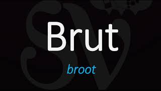 How to Pronounce Brut Sparkling Wine Term Pronunciation