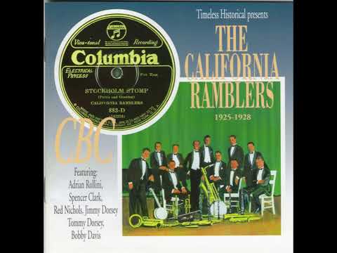 THE CALIFORNIA RAMBLERS – THE CALIFORNIA RAMBLERS 1925-1928 (1999) (FULL ALBUM)