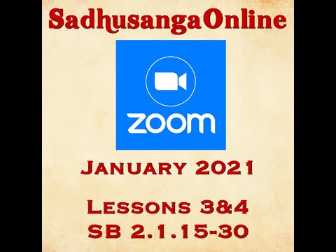 Zoom Meeting — January Lessons 3+4 SB 2.1.15-30