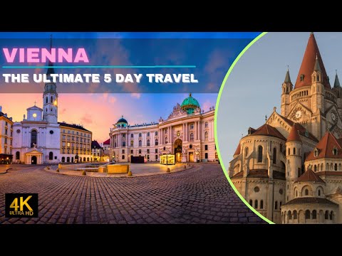 VIENNA 5 DAYS TRAVEL GUIDE