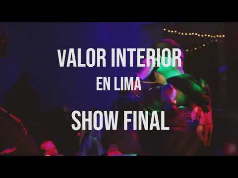 Valor interior en Lima -  Show final 2019 🔥