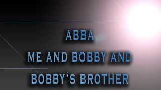 ABBA-Me And Bobby And Bobby&#39;s Brother [HD AUDIO]