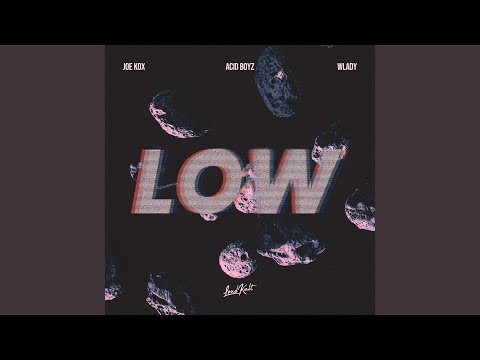 Low