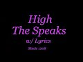 High by The Speaks