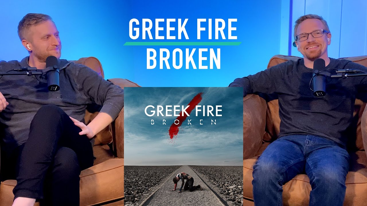 Showing my friend Greek Fire | Broken Reaction
