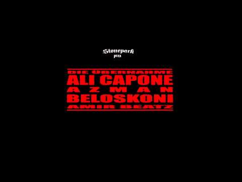 Ali Capone, Azman, Beloskoni - Die Übernahme (prod.by AmirBeatz)