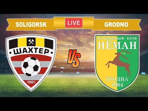 ⚽ SHAKHTYOR SOLIGORSK vs NEMAN GRODNO 🔴 LIVE • Vysshaya Lige • Live Streaming • #SHANEM