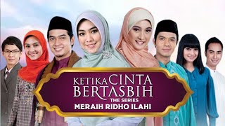 Download lagu Ketika Cinta Bertasbih the Series: Meraih Ridho Ilahi (2011) • Opening Intro | TV AlHijrah Malaysia mp3