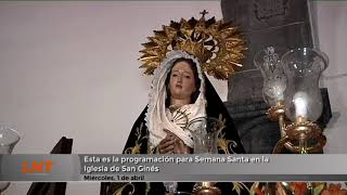Programaci&oacute;n de Semana Santa en la Iglesia de San Gin&eacute;s