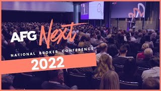 AFG Next 2022 - National Broker Conference Highlights