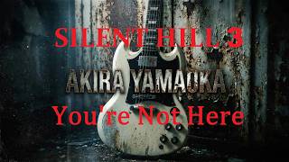 [Rocksmith 2014]Akira Yamaoka(feat.Mary Elizabeth McGlynn)/ You're Not Here リード弾いてみた