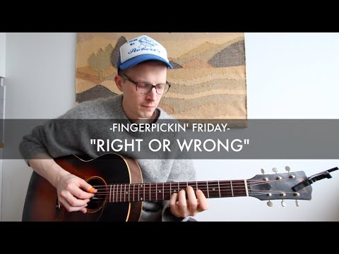 Right Or Wrong (FREE TABS) - Fingerpickin' Friday - Pauli Halme
