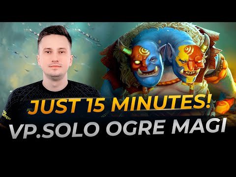 Vp.Solo Ogre Magi 15 Min Game | Full Gameplay Dota 2 Replay