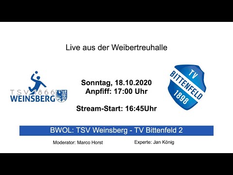 TSV Weinsberg : TV Bittenfeld 2 - Live aus der Weibertreuhalle