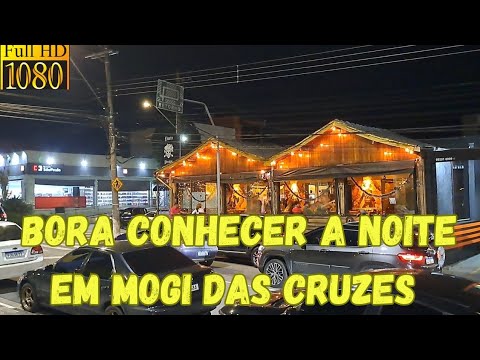 74. Bora Conhecer a Noite de Mogi das Cruzes 