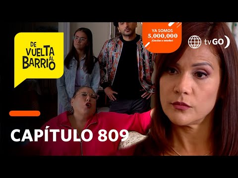 Back to the Neighborhood 4: Pepa told Malena all her truths in front of Pichón (Chapter No. 809)