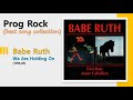 [Prog] Babe Ruth - We Are Holding On