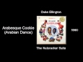 Duke Ellington - Arabesque Cookie (Arabian Dance) - The Nutcracker Suite [1960]