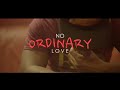 Nino Man - No Ordinary Love (Dir. By @BenjiFilmz)